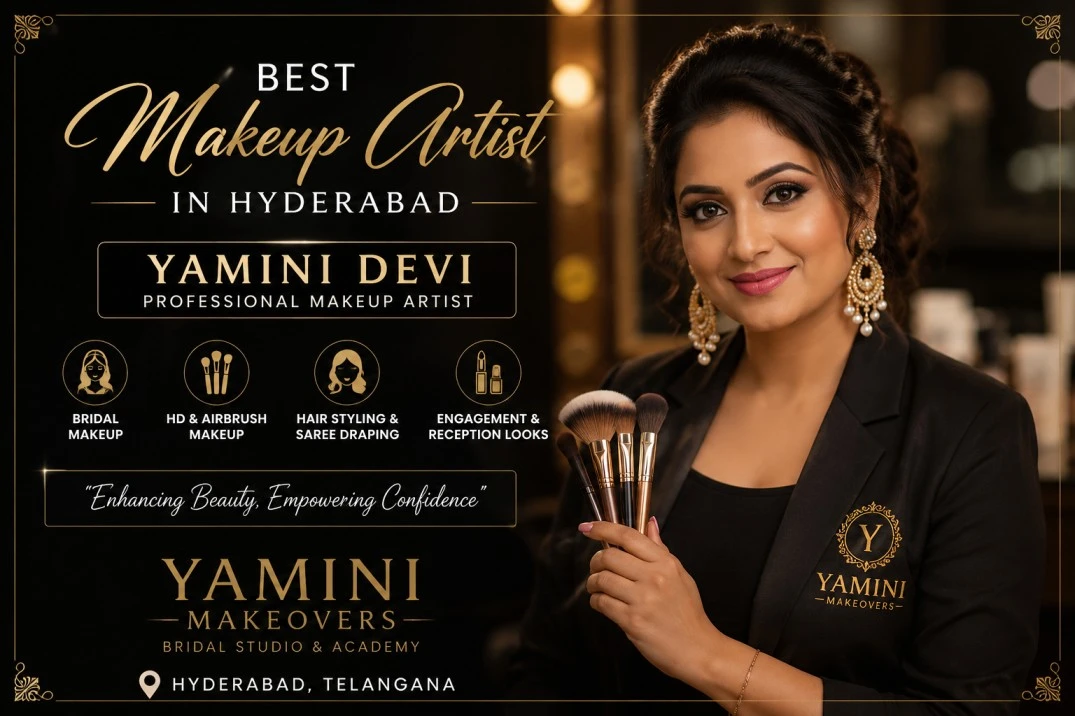 Professional Makeup Artist at Yamini Makeovers Hyderabad